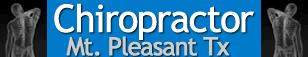 mt pleasant chiropractors 75455 east texas